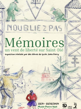 EXPOSITION MEMOIRES UN VENT DE LIBERTE SUR SAINT-DIÉ Du 22 nov au 22 déc 2024