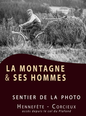 SENTIER PHOTOS LA MONTAGNE ET SES HOMMES Du 1 juil au 31 oct 2024