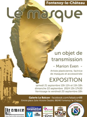 EXPOSITION LE MASQUE, UN OBJET DE TRANSMISSION - MARION EVEN Du 21 au 22 sept 2024